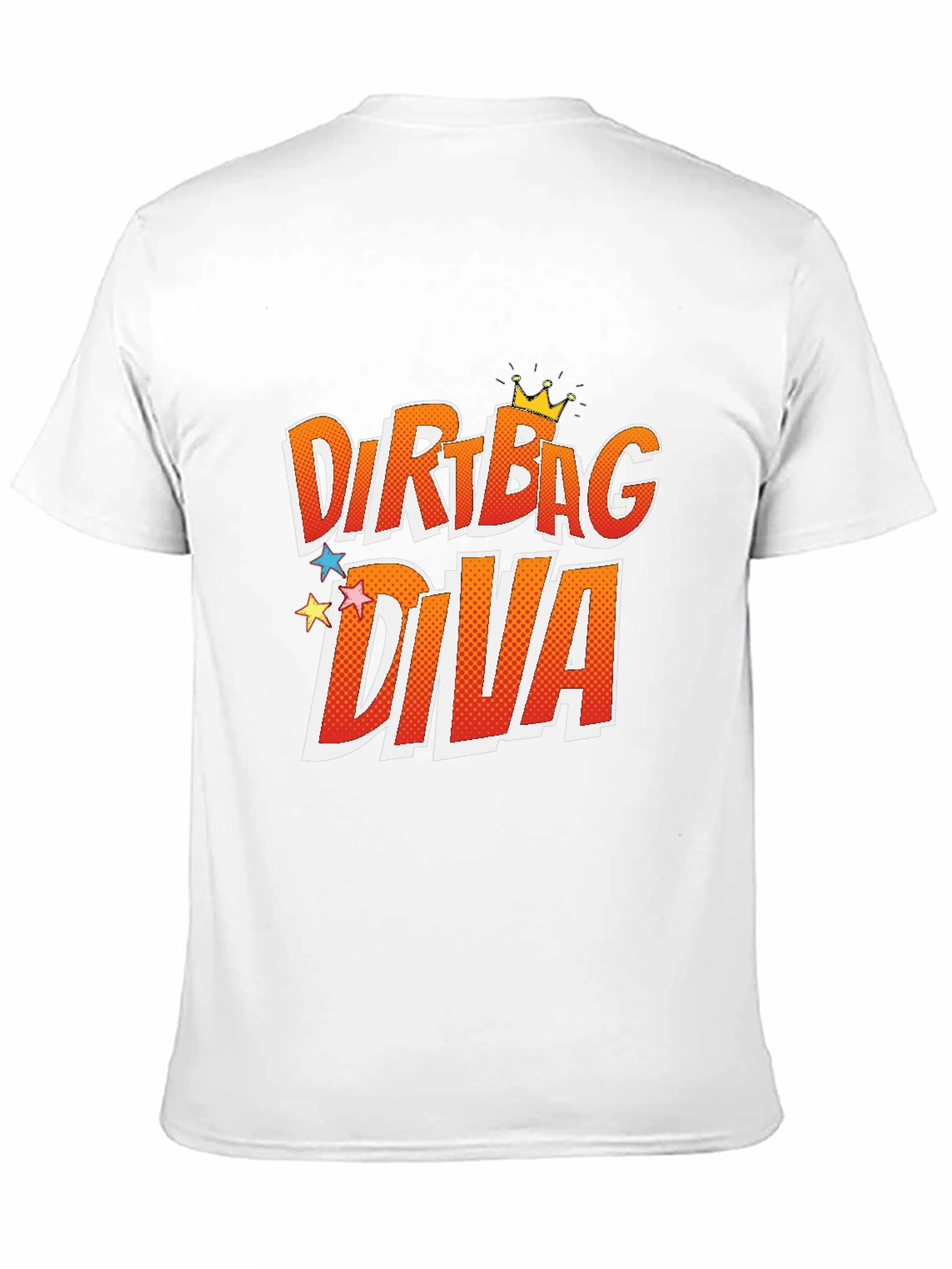 Dirtbag Diva Graphic T-Shirt - Trendy & Comfy