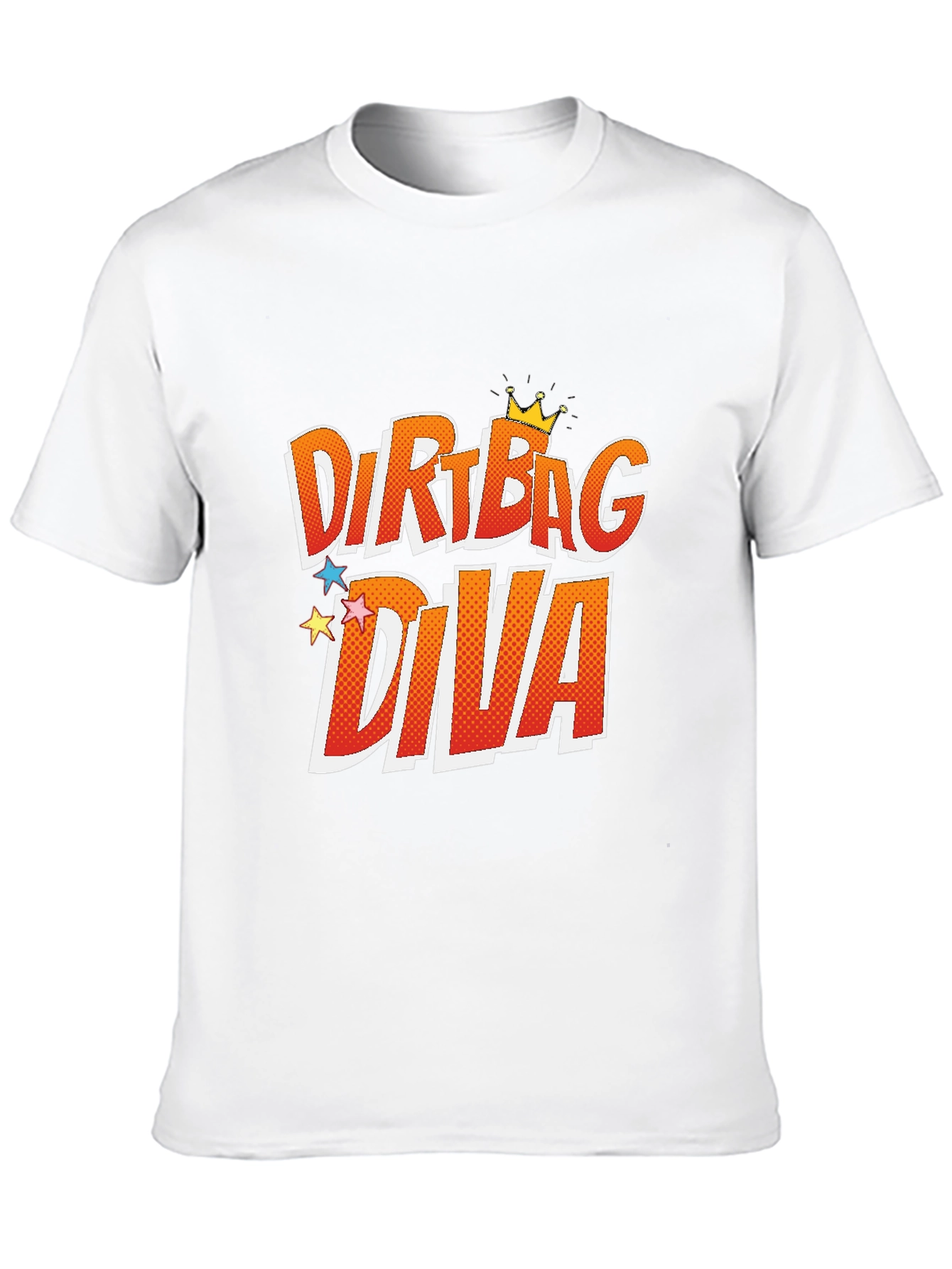 Dirtbag Diva Graphic T-Shirt - Trendy & Comfy