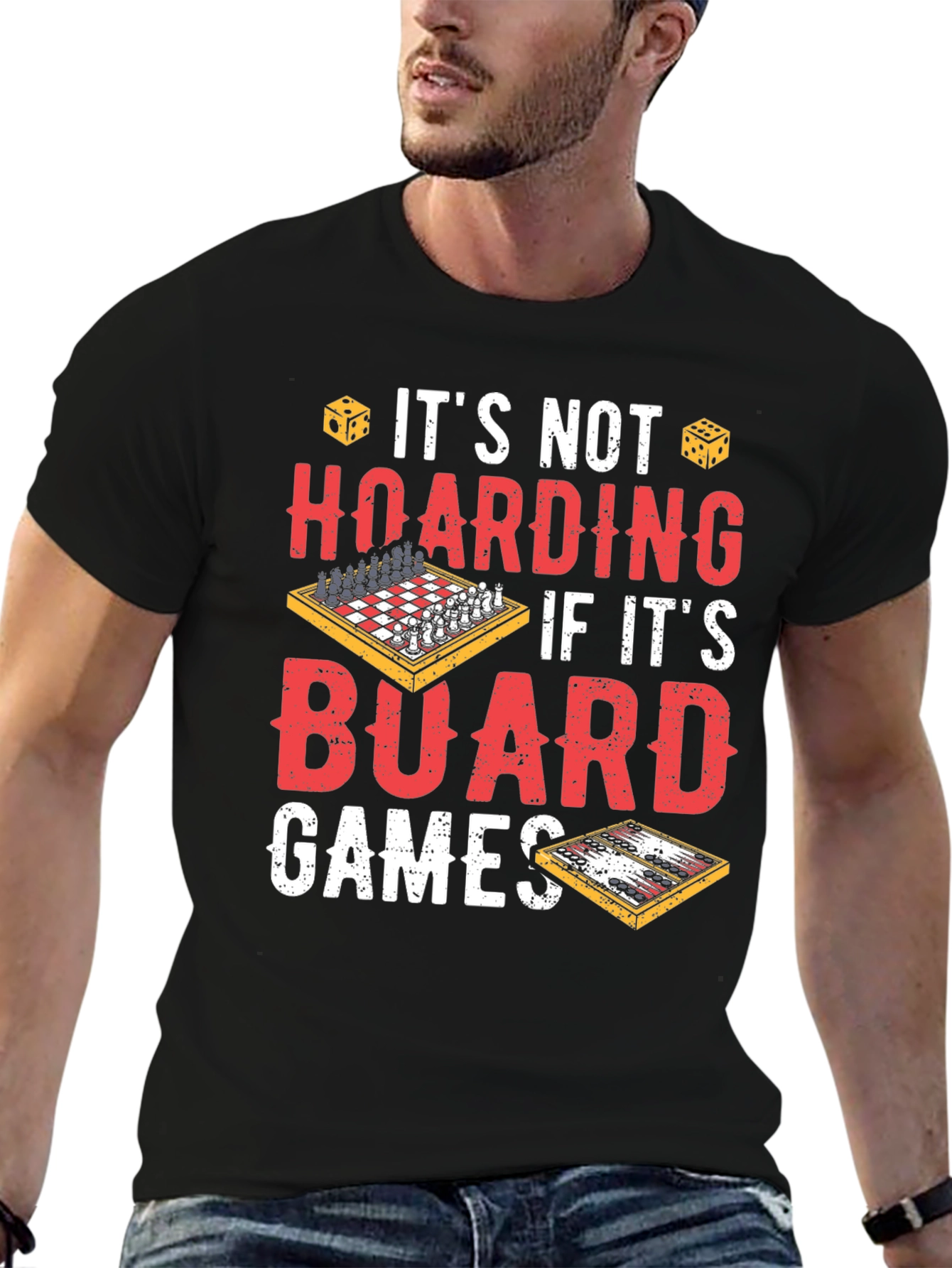 Board Game Lover T-Shirt - Funny Hoarding Tee