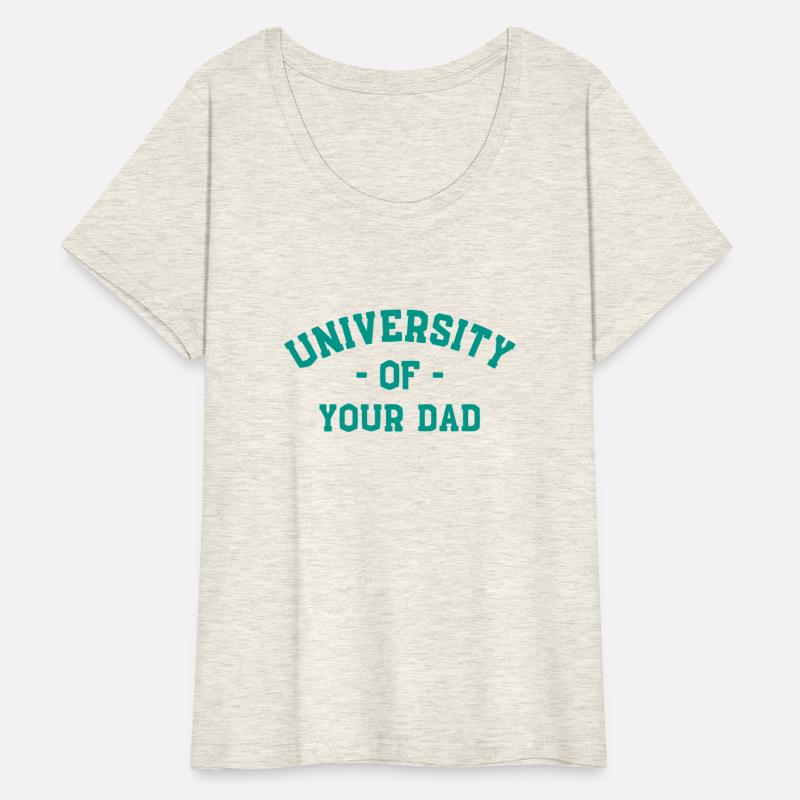 university of your dad