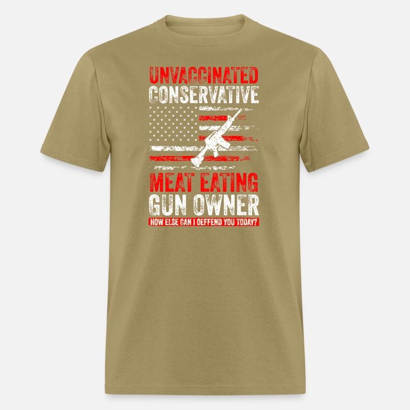 Unvaccinated Conservative Meat Eating Gun Owner