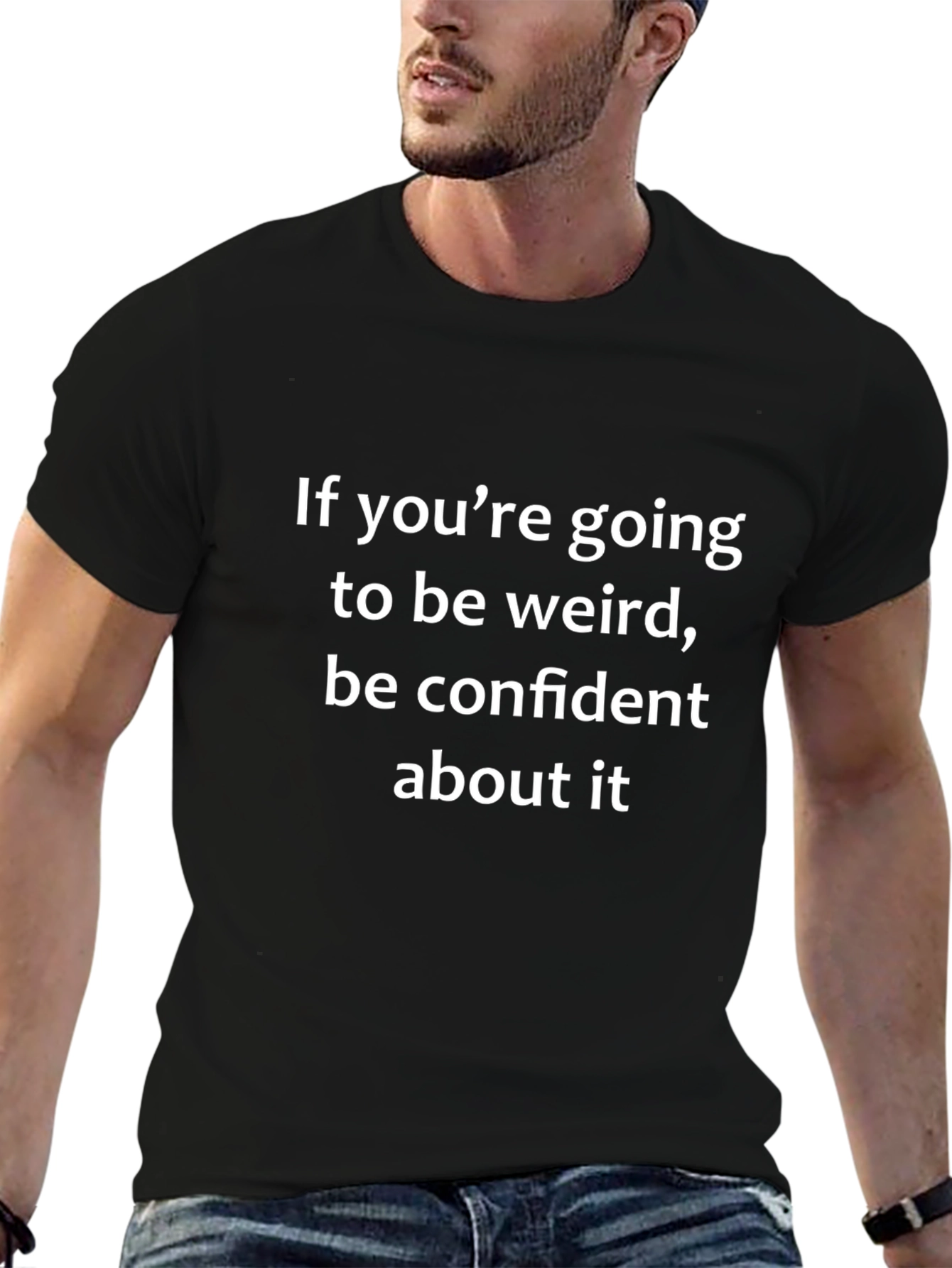 Confident Weirdo T-Shirt - Black Graphic Tee