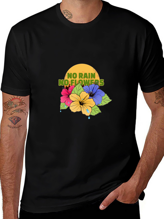 No Rain No Flowers T-Shirt