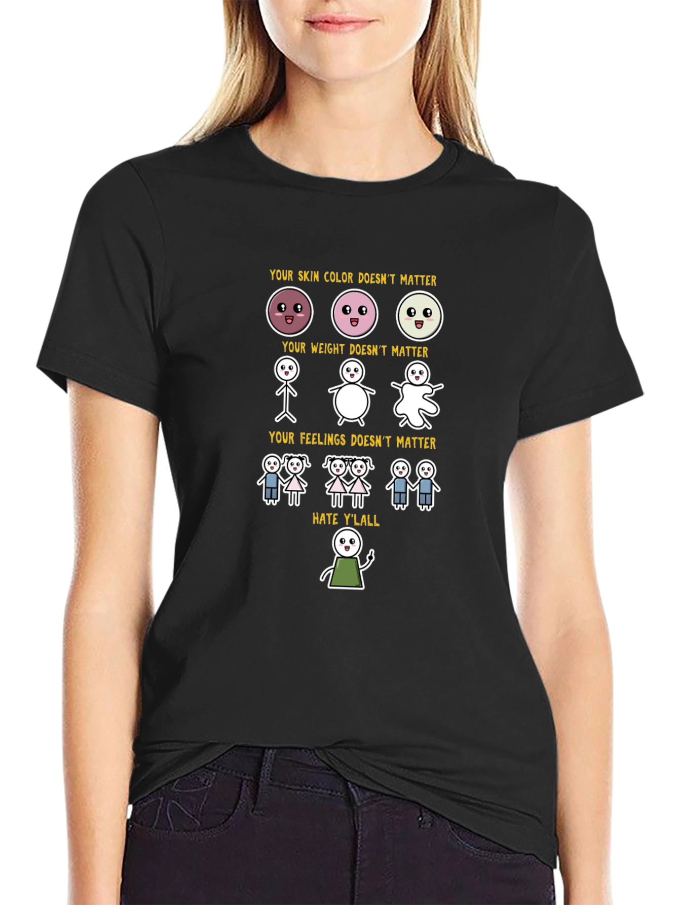 Inclusivity T-Shirt: Skin Weight Feelings Dont Matter