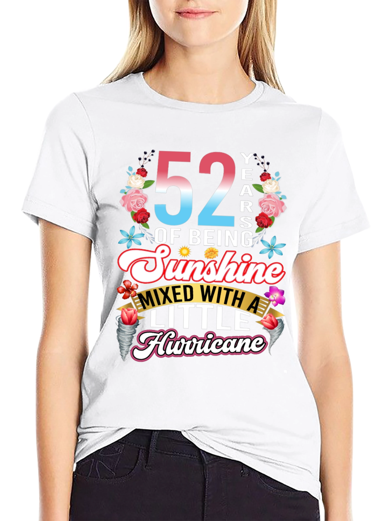52 Years of Being Sunshine Mixed With Hurricane T-Shirt