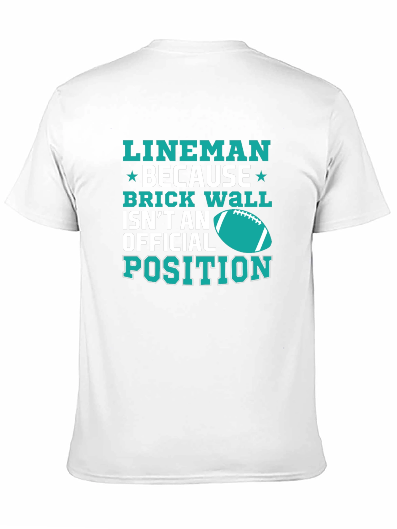 Lineman Brick Wall Football T-Shirt