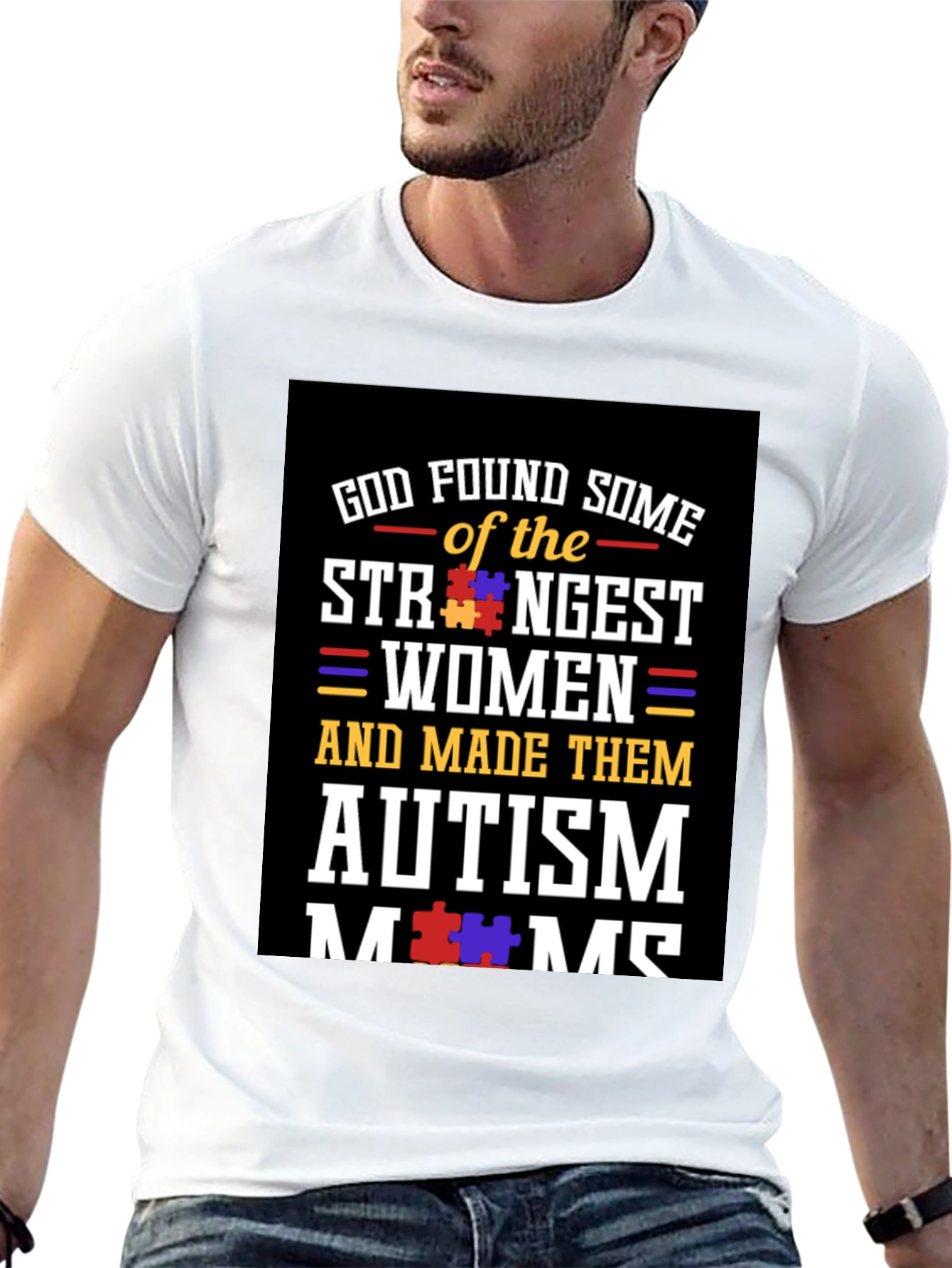 Autism Mom T-Shirt: God Found Some Strong Women