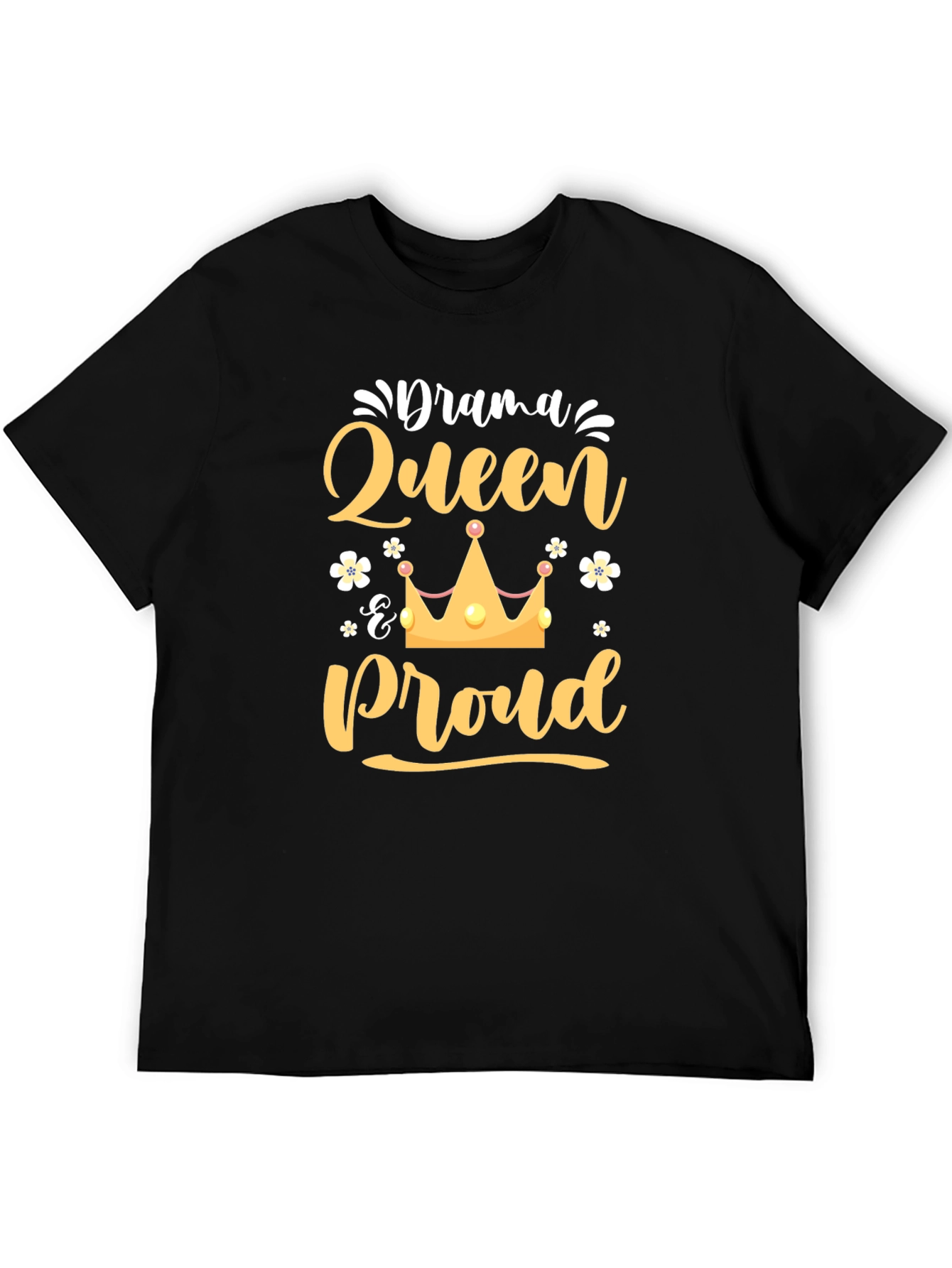 Drama Queen Proud Tee