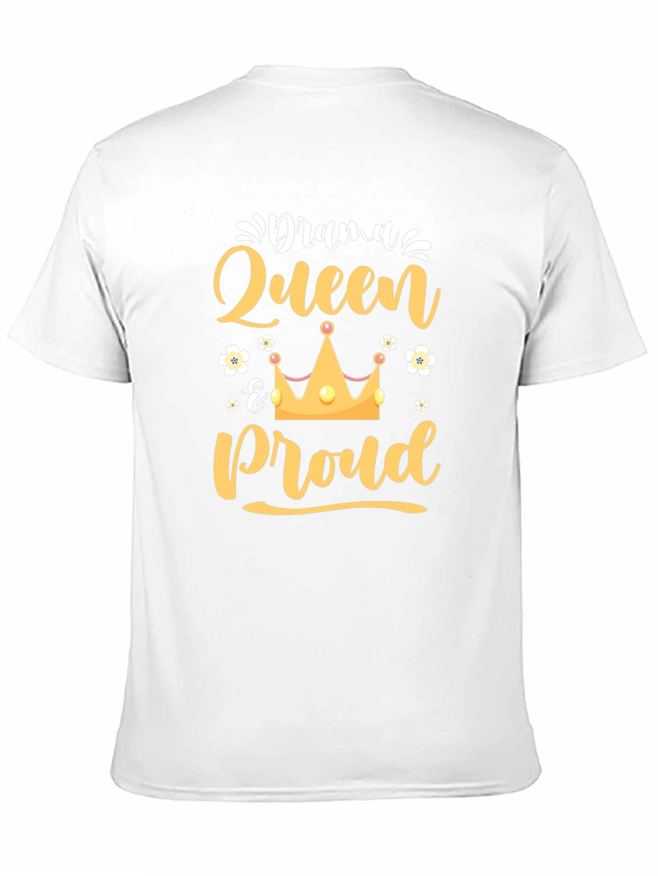 Drama Queen Proud Tee