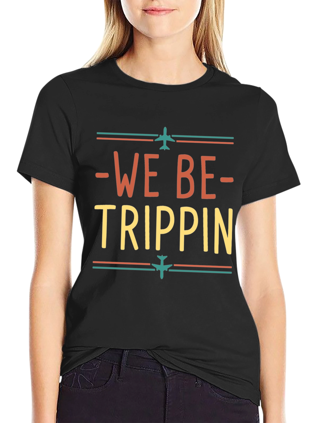 We Be Trippin Graphic T-Shirt