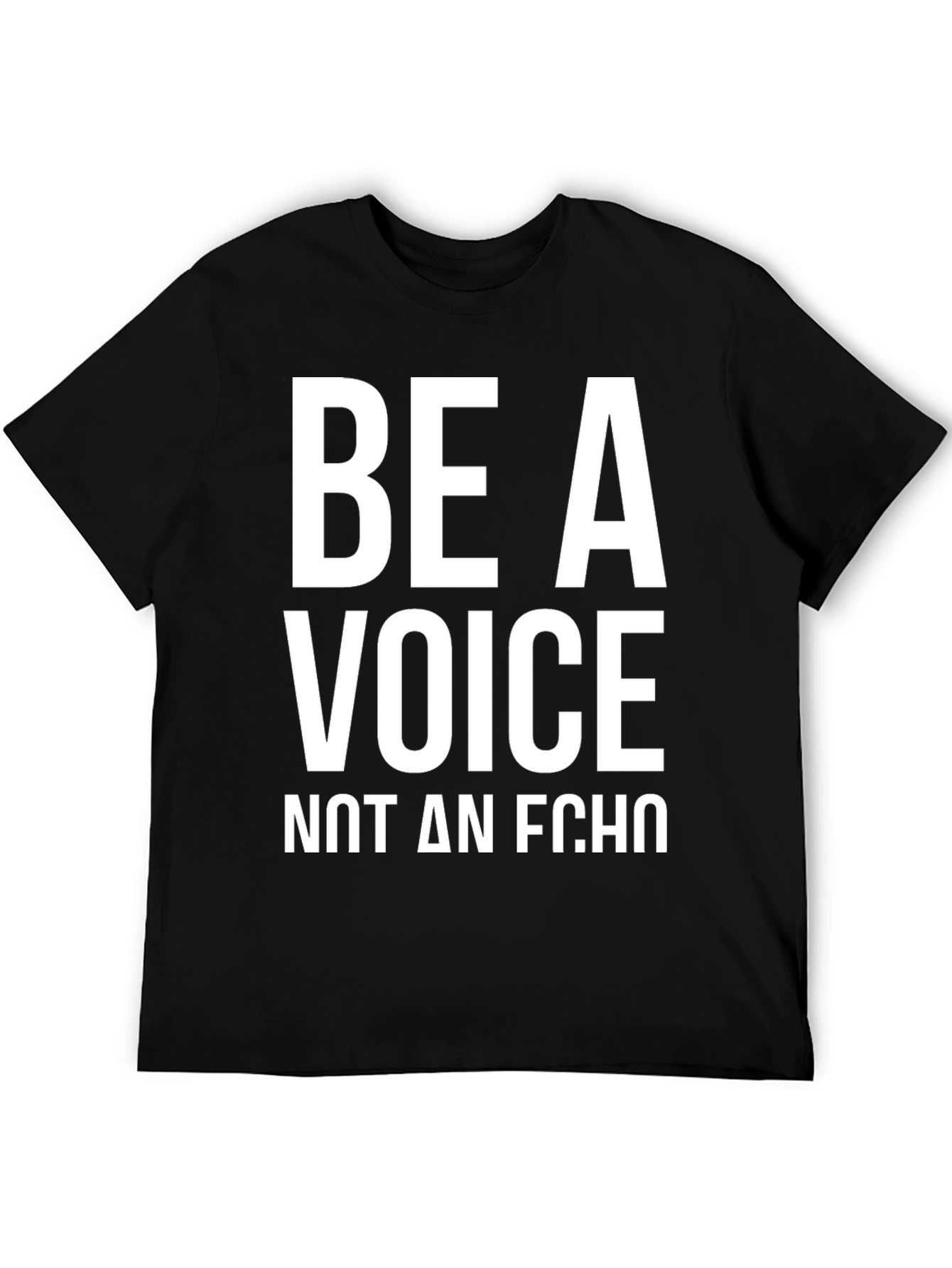 Be A Voice T-Shirt