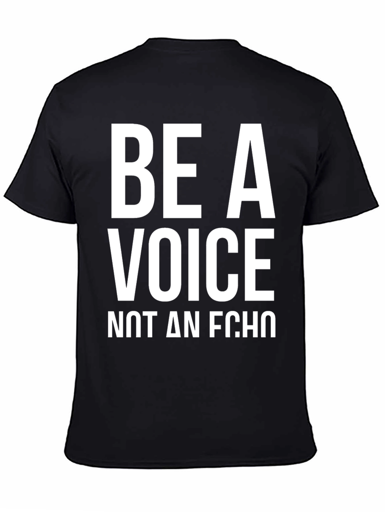 Be A Voice T-Shirt