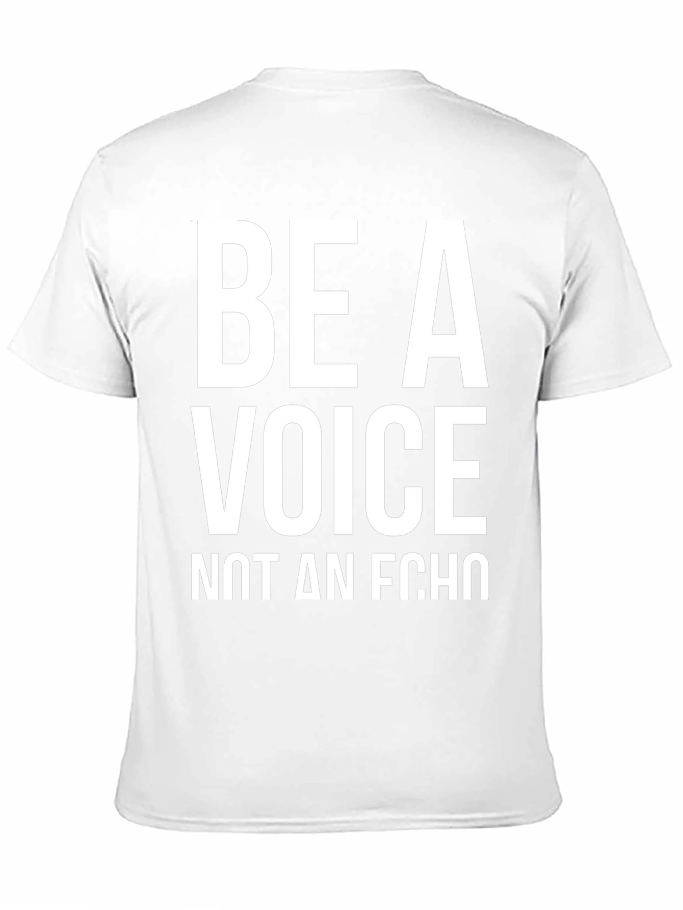 Be A Voice T-Shirt