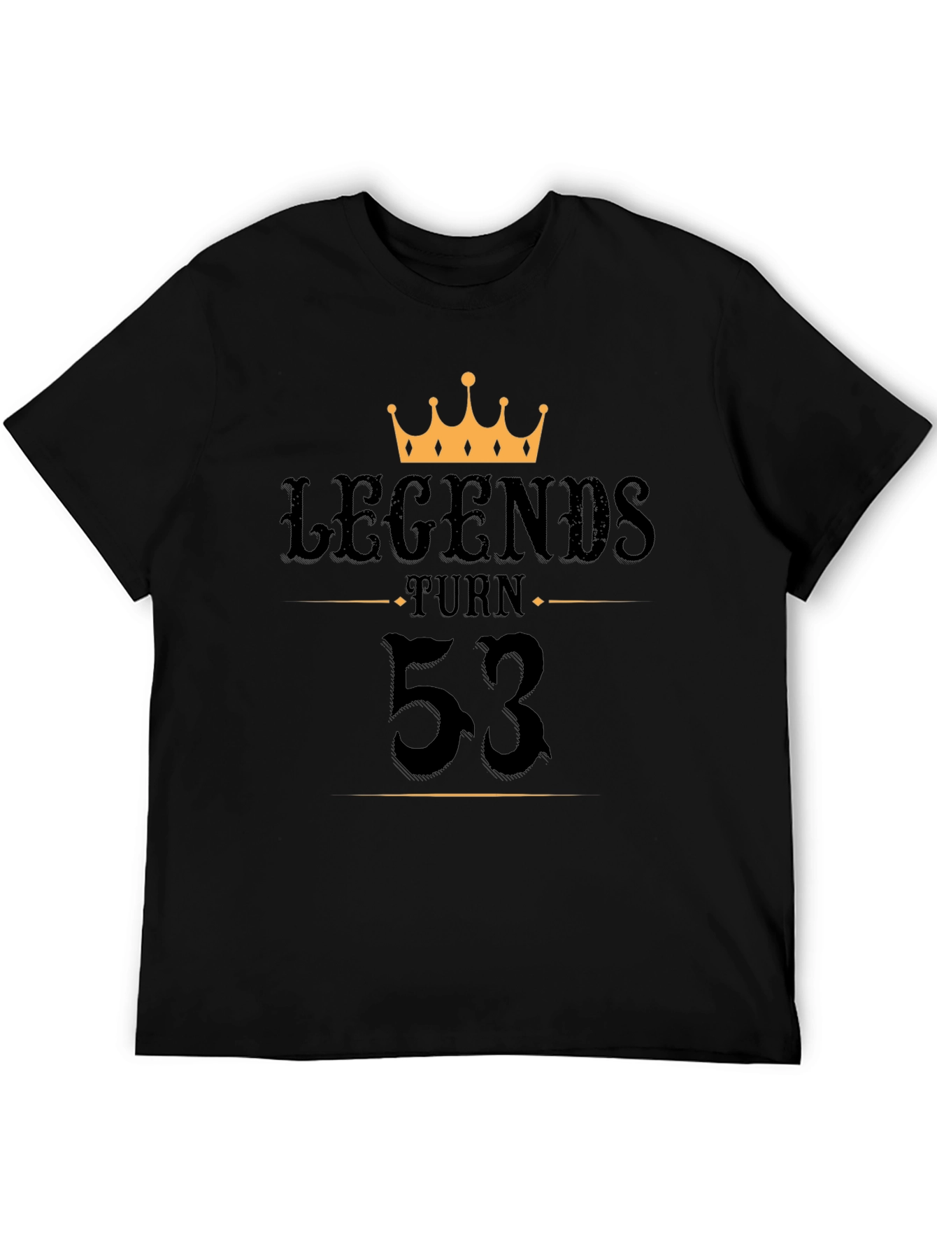 Legends Turn 53 Graphic T-Shirt