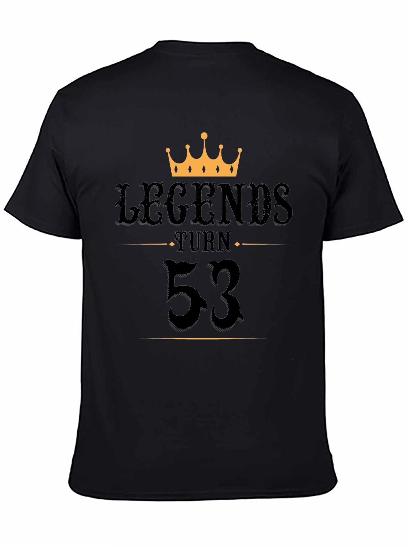 Legends Turn 53 Graphic T-Shirt