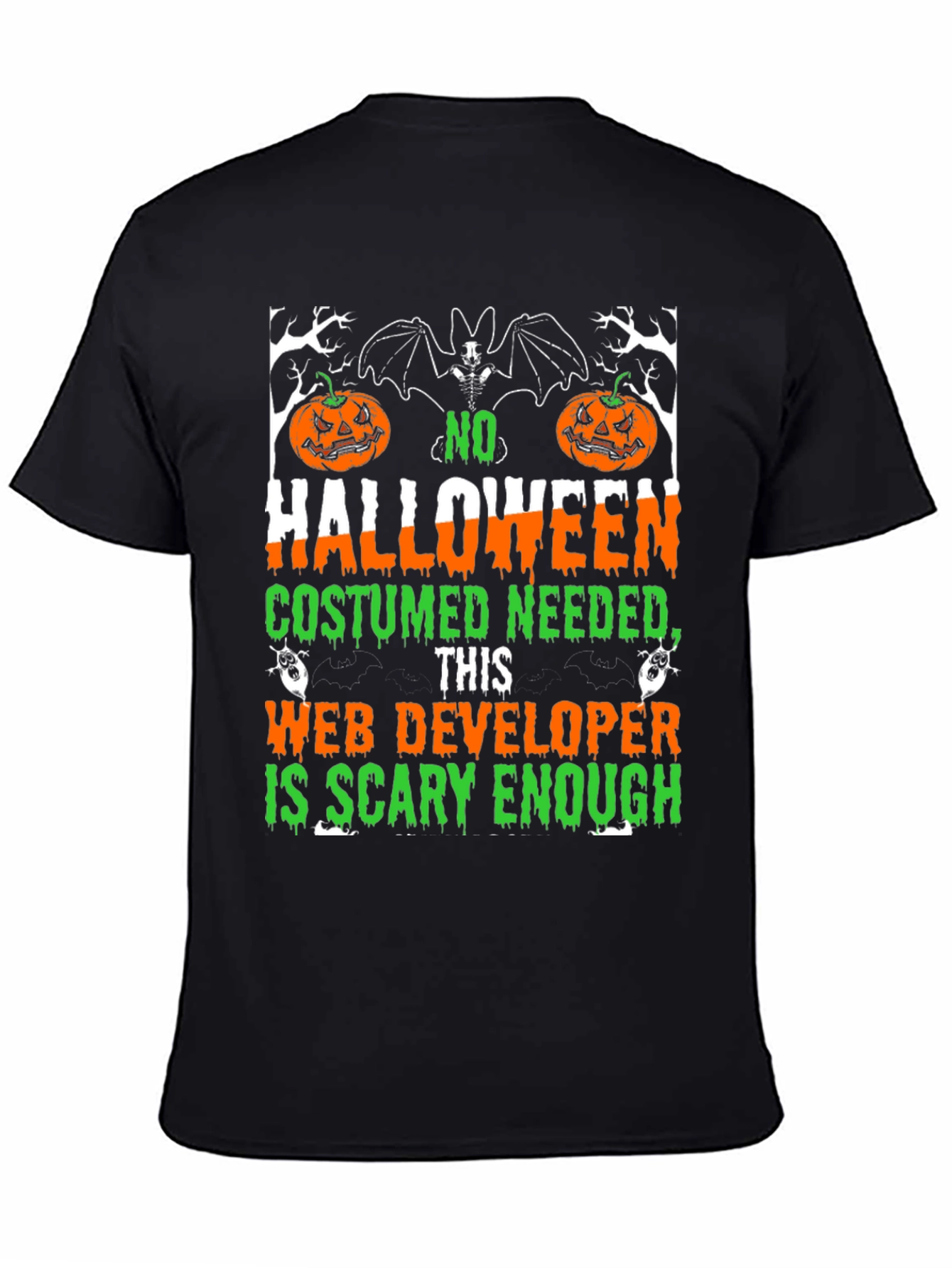 Halloween Web Developer Scary Enough T-Shirt