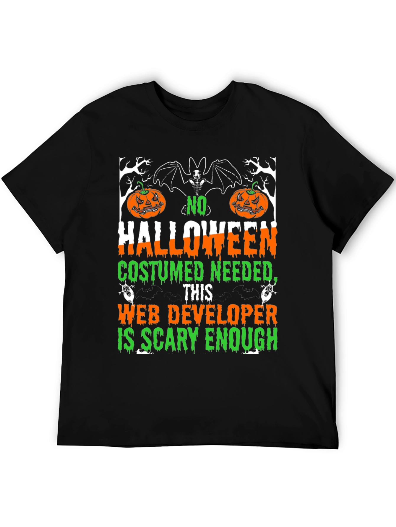 Halloween Web Developer Scary Enough T-Shirt