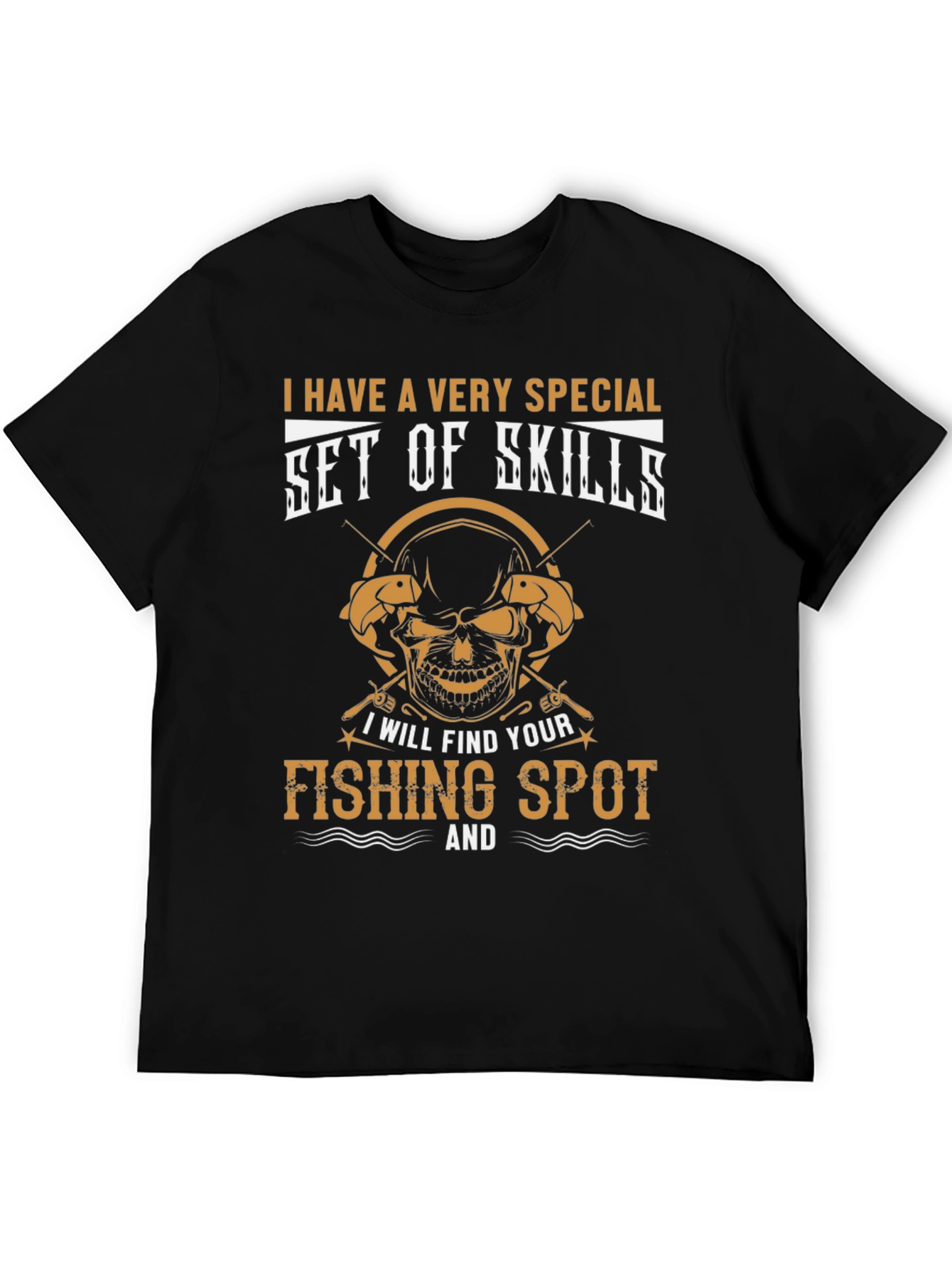 Funny Fishing T-Shirt - Set of Skills Tee