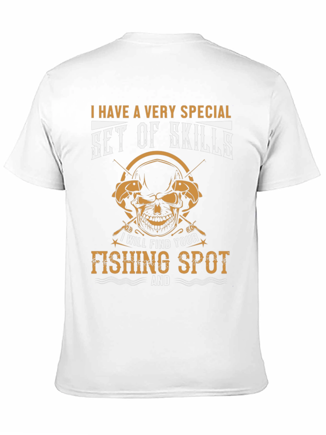 Funny Fishing T-Shirt - Set of Skills Tee
