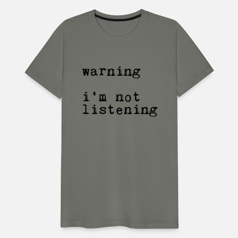 Warning I'M Not Listening