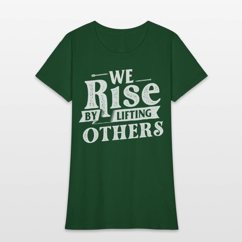 We Rise By Lifting Others - Motivational Quote Inr