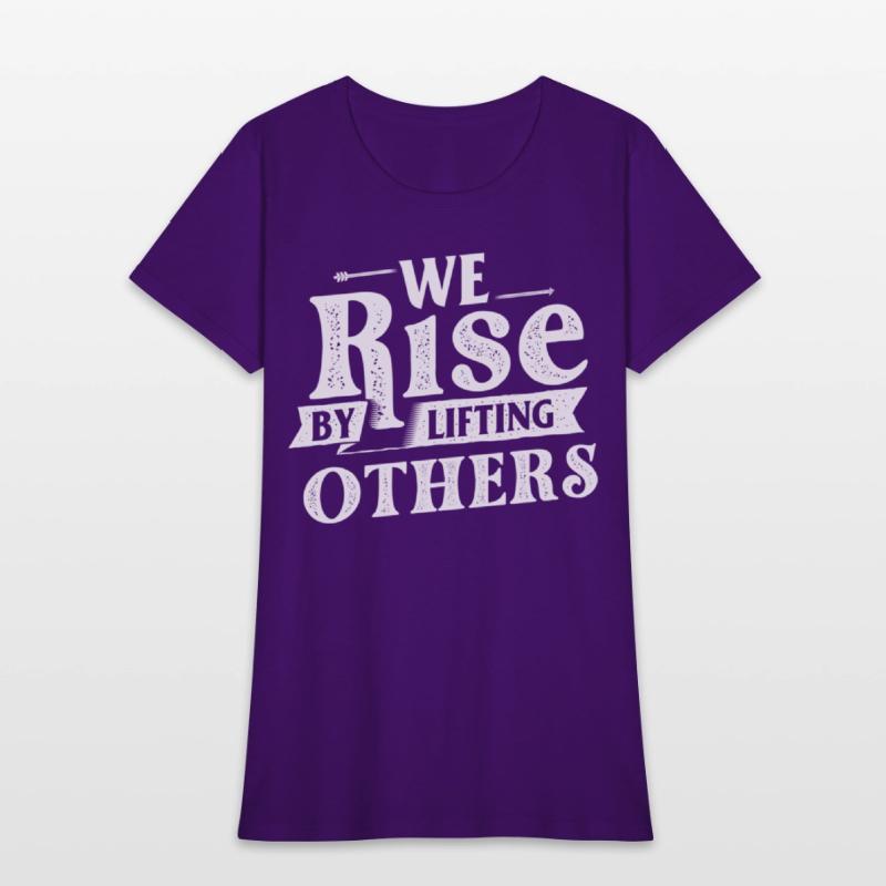 We Rise By Lifting Others - Motivational Quote Inr