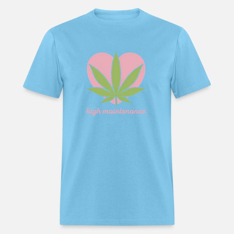 Weed High Maintenance Marijuana