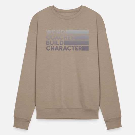 Weird Coaches Build Character Coach