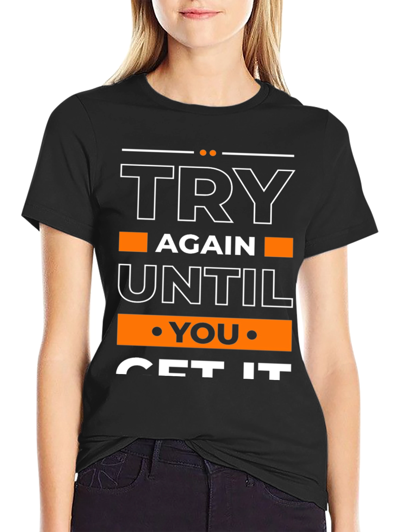 Motivational Try Again Graphic T-Shirt