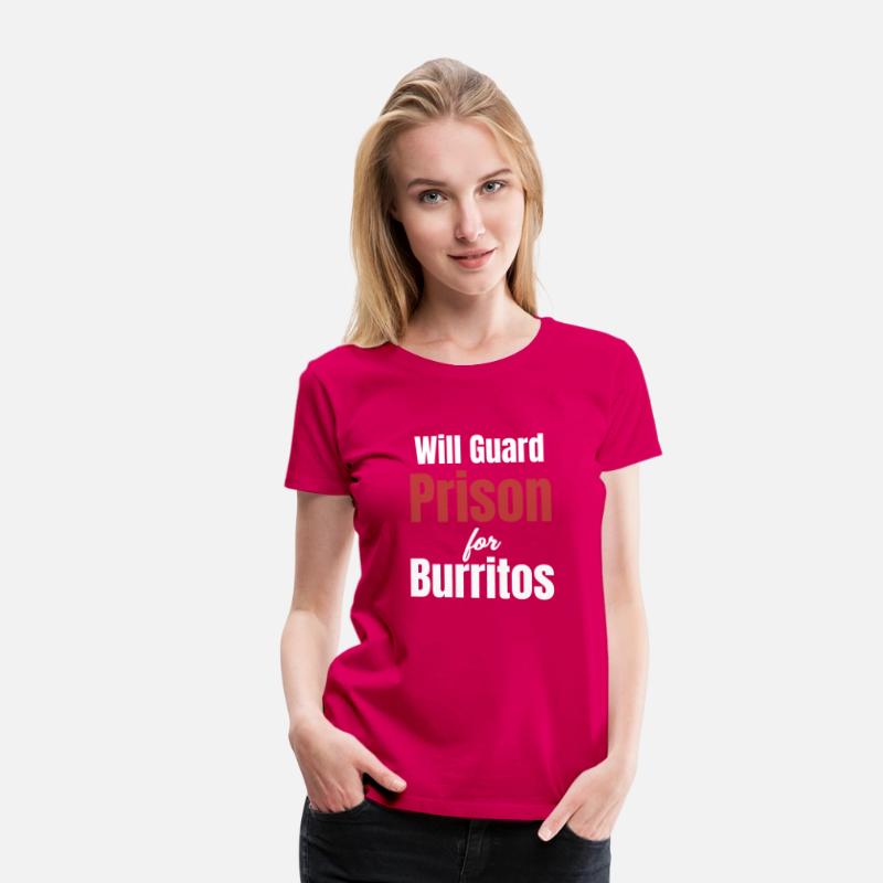 Will Guard Prison For Burritos Funny Correctional