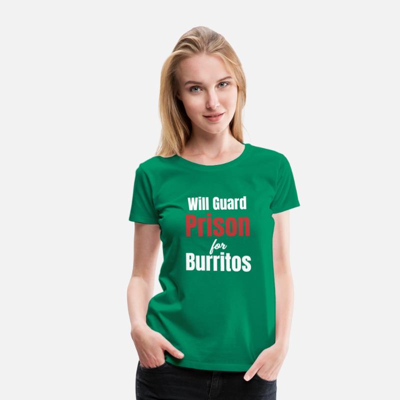 Will Guard Prison For Burritos Funny Correctional