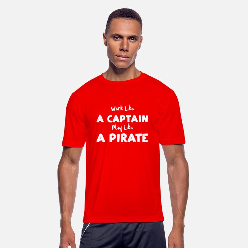 Work Like A Captain Play Like A...