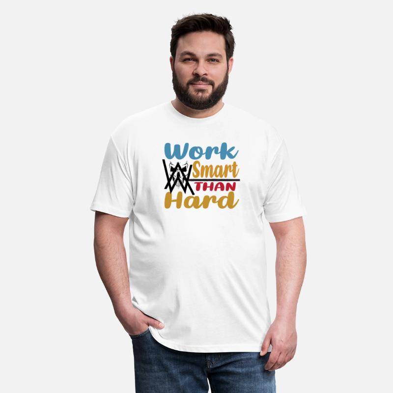 Work Smart Than Hard- Printed Teeshirt