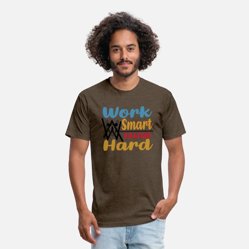 Work Smart Than Hard- Printed Teeshirt