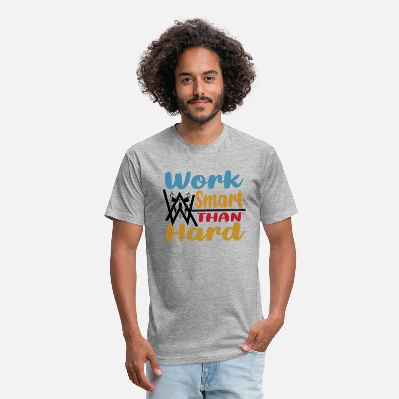 Work Smart Than Hard- Printed Teeshirt