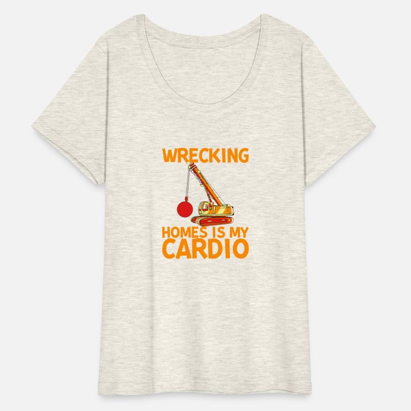 Wrecking Homes Is My Cardio 2