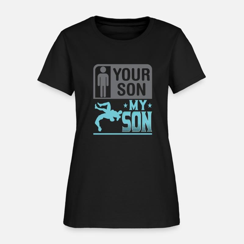 Wrestling Wrestler Your Son My Son Wrestling Mom