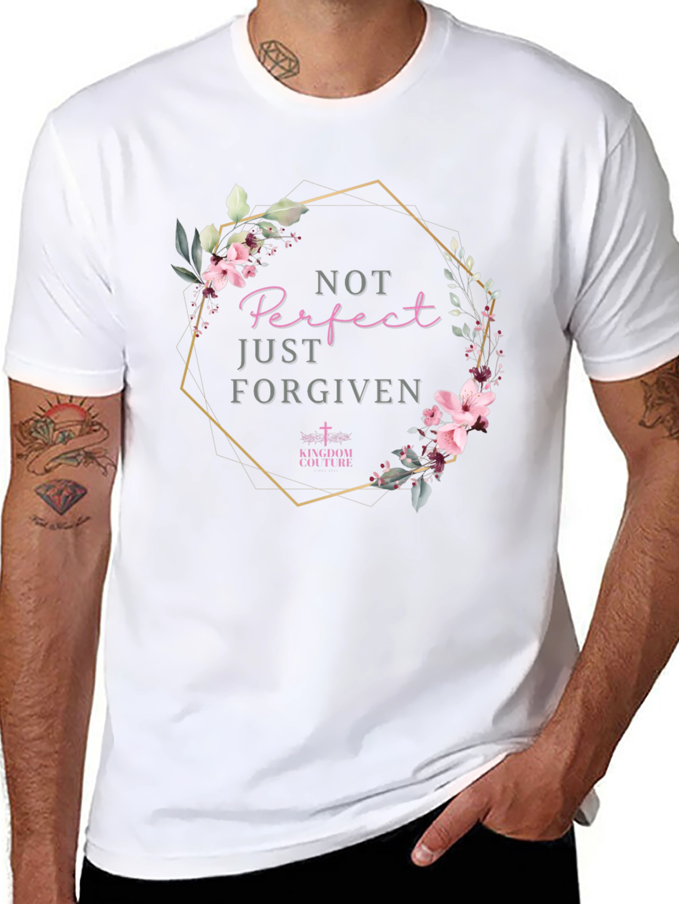 Not Perfect Just Forgiven Floral T-Shirt