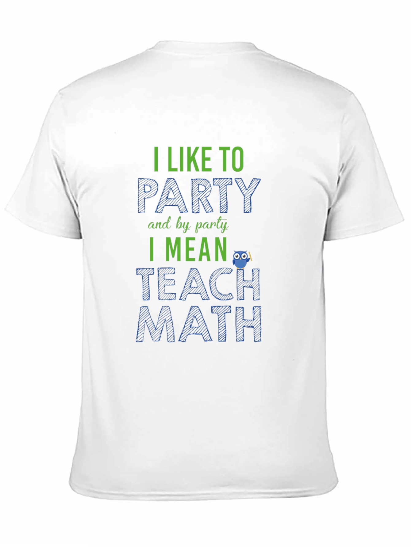 I Like to Party Teach Math Black T-Shirt