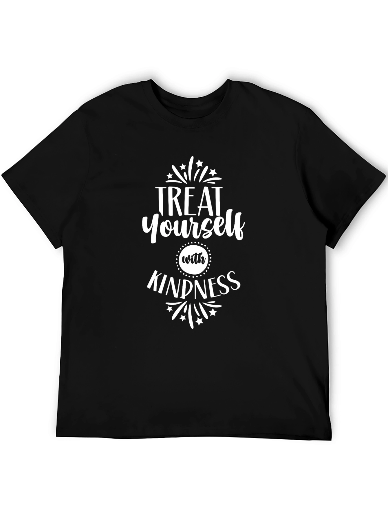 Treat Yourself With Kindness T-Shirt
