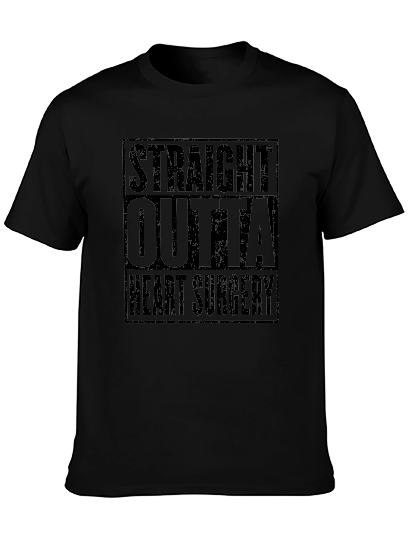 Straight Outta Heart Surgery Black T-Shirt