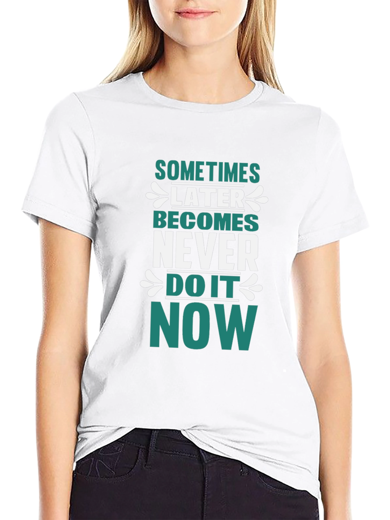 Motivational Graphic T-Shirt - Do It Now