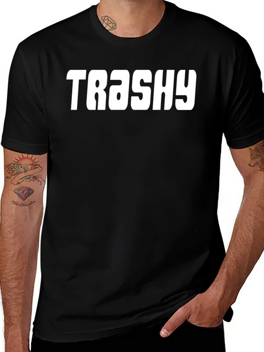 Trashy Graphic Tee - Bold Statement T-Shirt