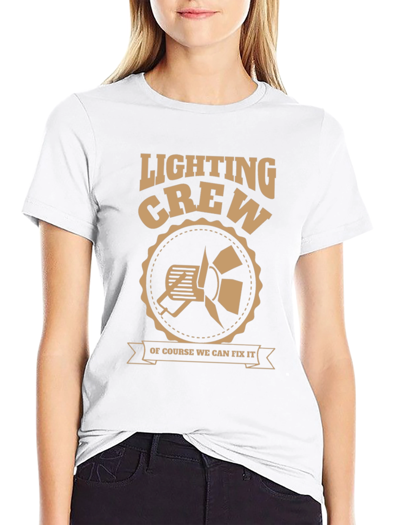 Lighting Crew T-Shirt - We Can Fix It!