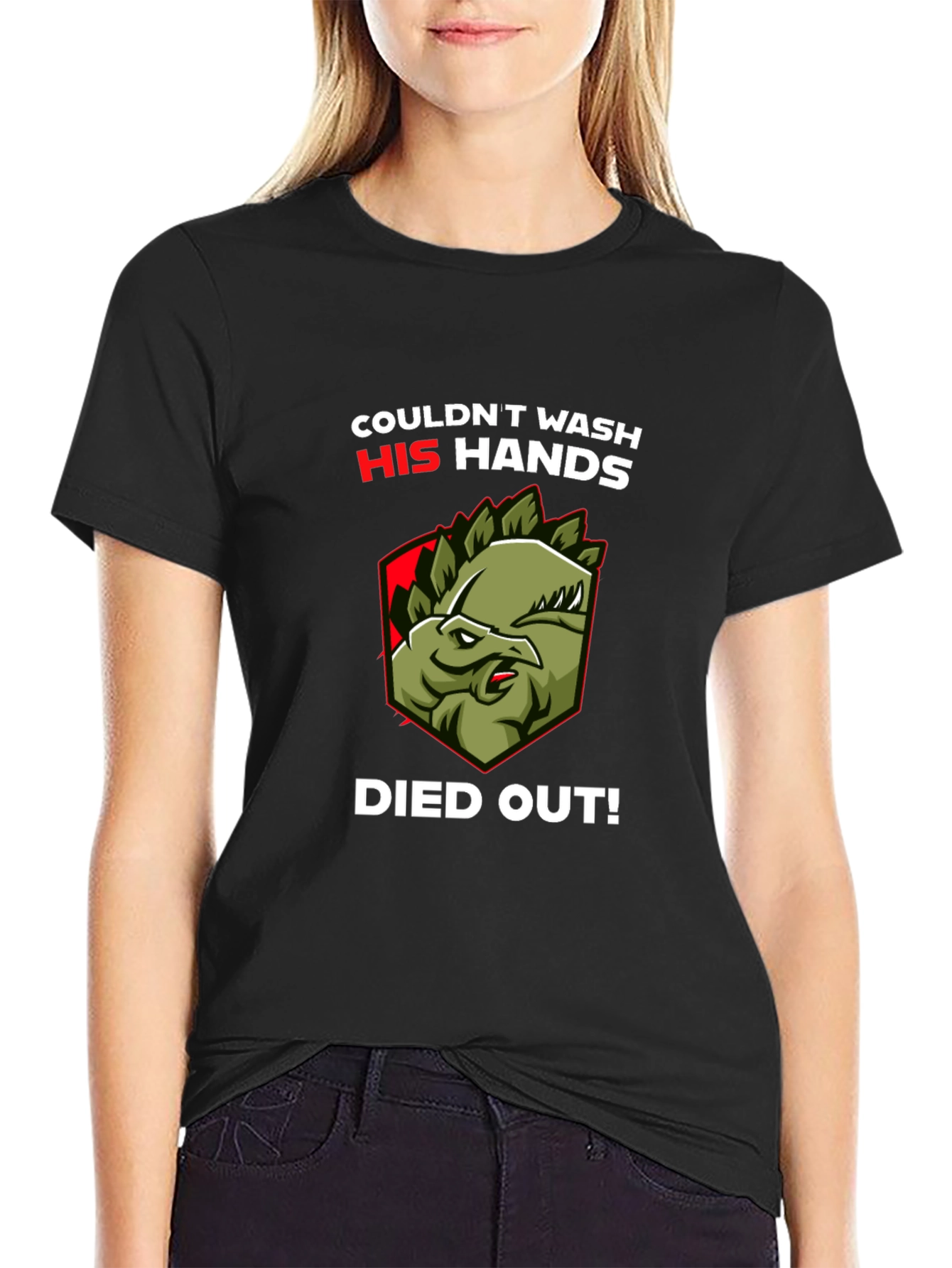Couldnt Wash Hands Dinosaur T-Shirt Funny Graphic Tee