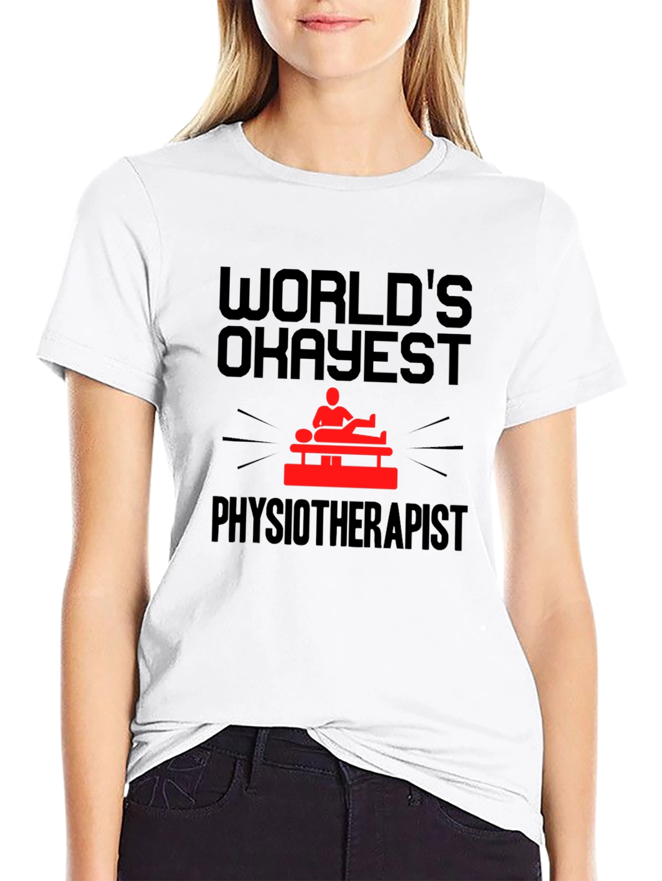 Worlds Okayest Physiotherapist T-Shirt