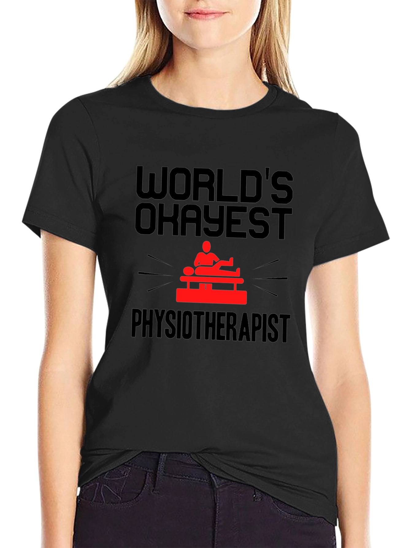 Worlds Okayest Physiotherapist T-Shirt