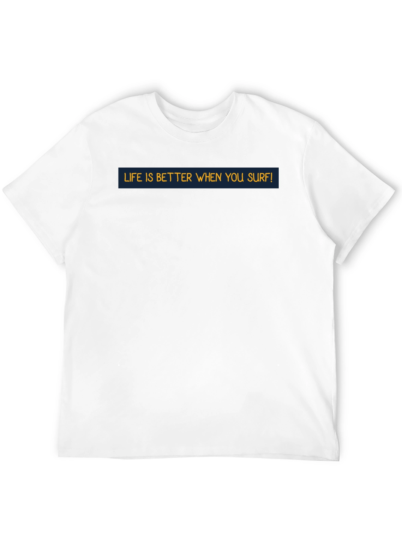 Life is Better When You Surf Graphic Tee