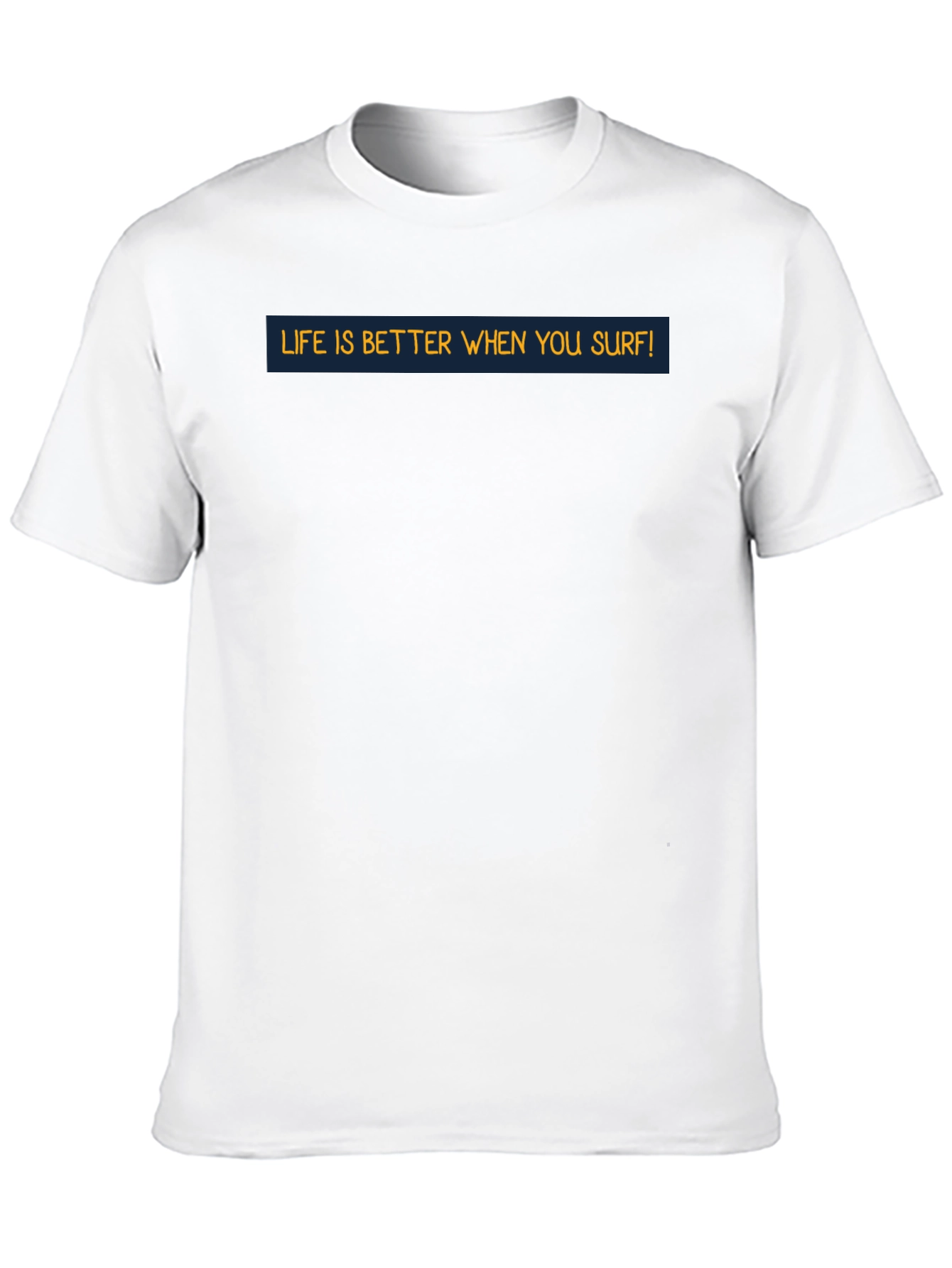 Life is Better When You Surf Graphic Tee