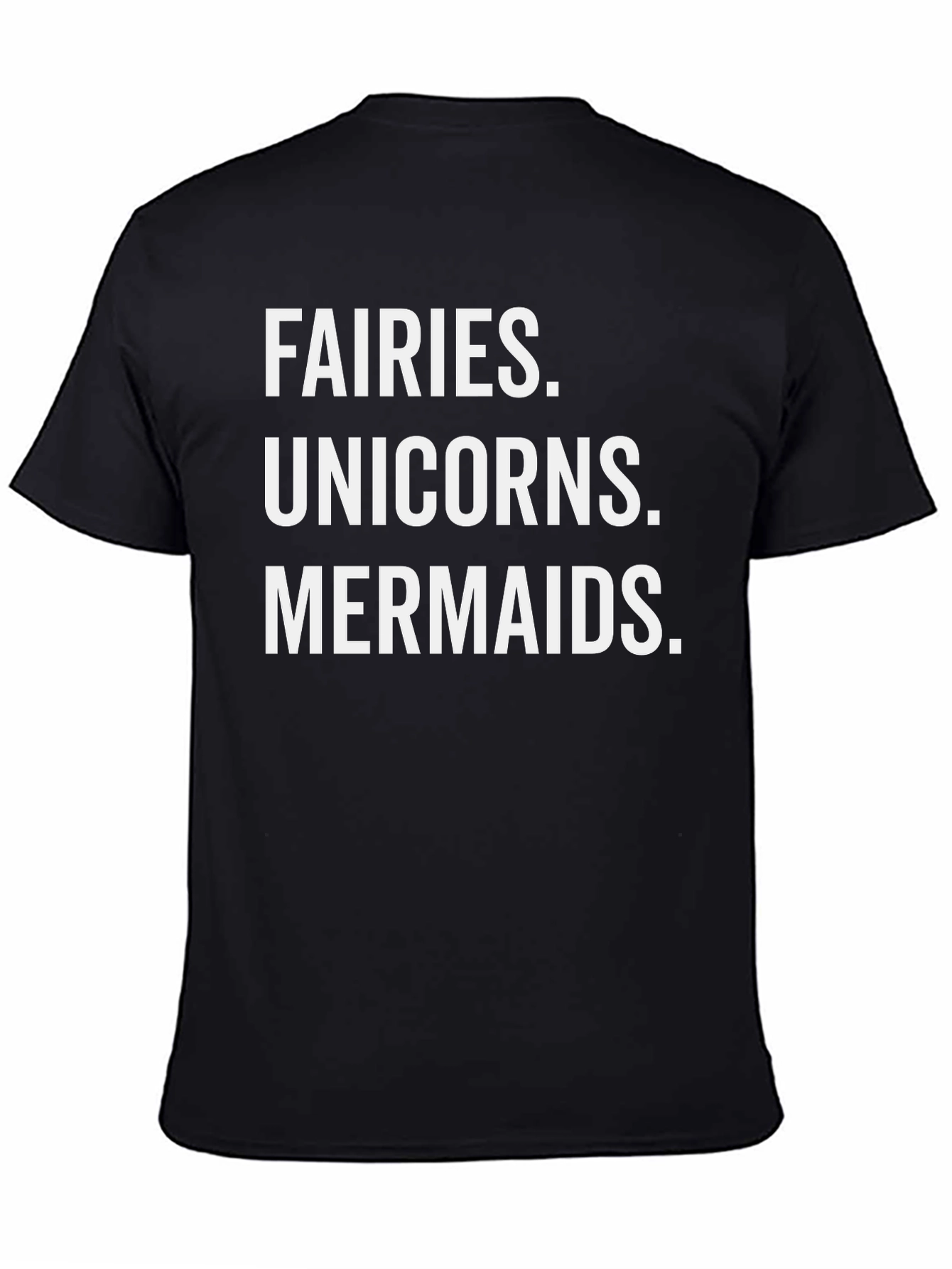 Fairies Unicorns Mermaids Black Graphic Tee